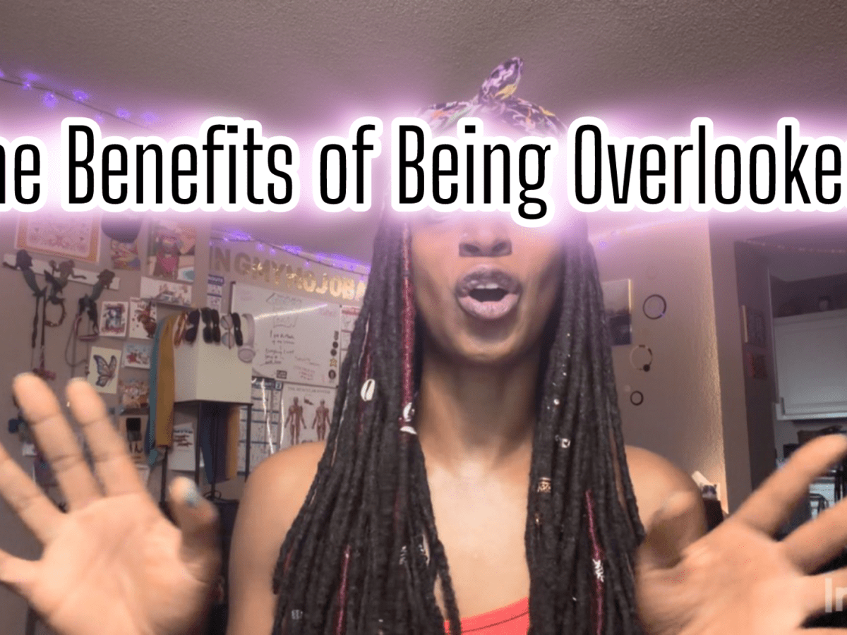 The Benefits of Being Overlooked: A Guide to&nbsp;Self-Respect