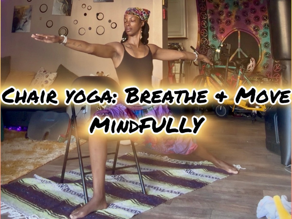 Chair Yoga: Breathe & Move MindFULLY&nbsp;✨🪑🧘🏿‍♀️✨