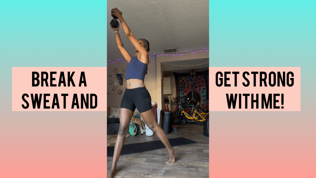 Break a Sweat and Get Strong with&nbsp;Me!
